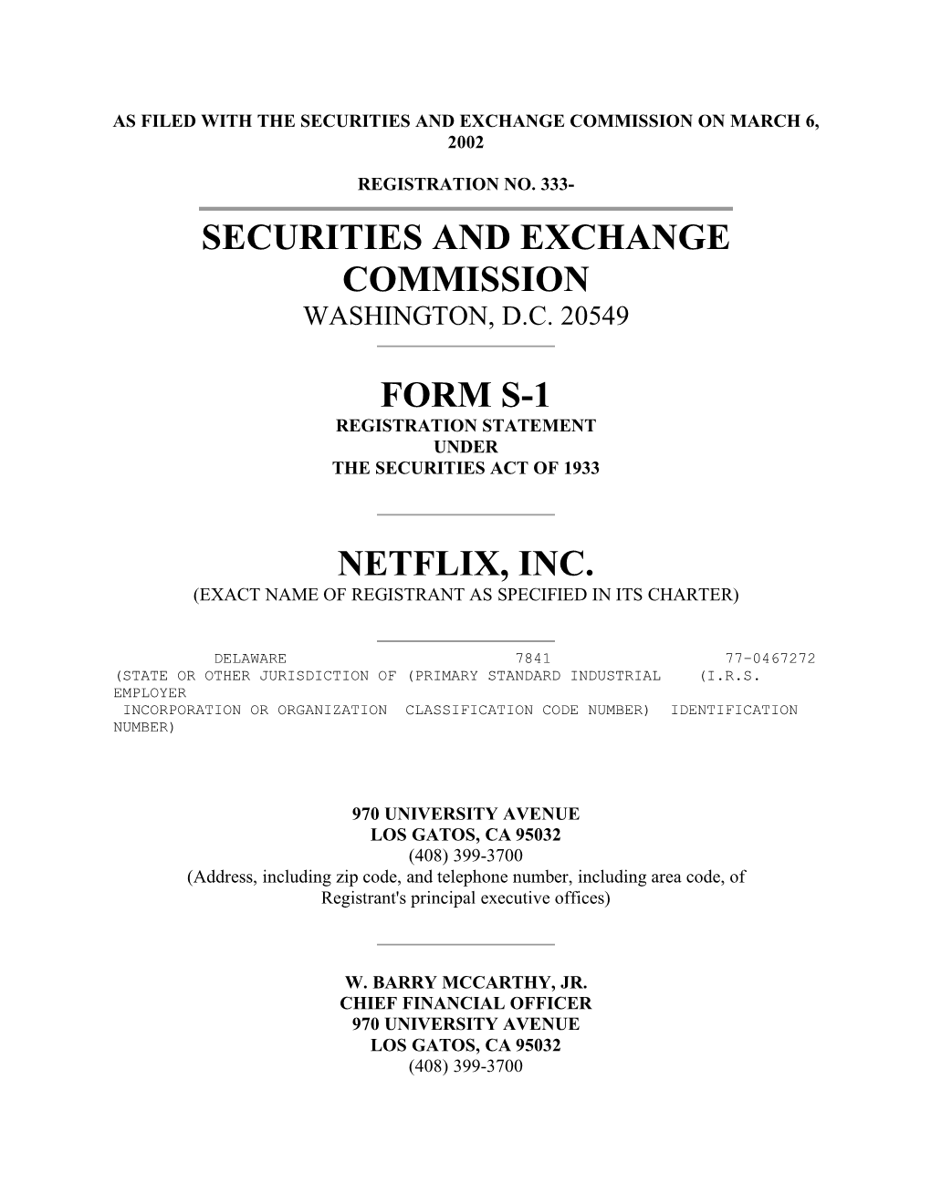 Securities and Exchange Commission Form S-1 Netflix