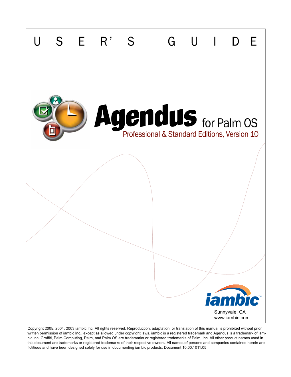 User's Guide for Agendus for Palm OS, Standard and Professional Editions, Version 9