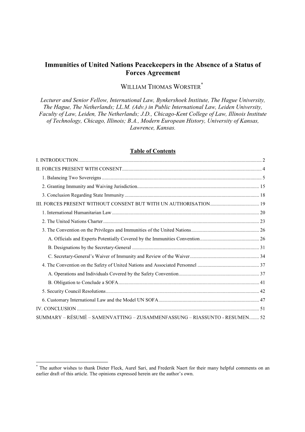 Immunities of United Nations Peacekeepers in the Absence of a Status of Forces Agreement