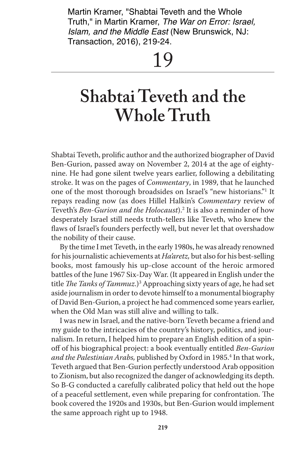 Shabtai Teveth and the Whole Truth,