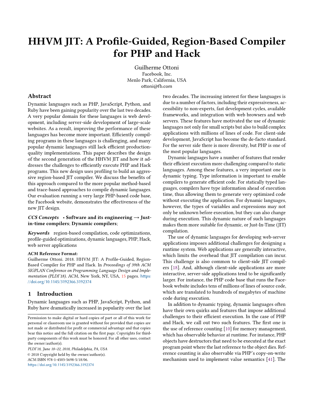 A Profile-Guided, Region-Based Compiler for PHP and Hack Guilherme Ottoni Facebook, Inc