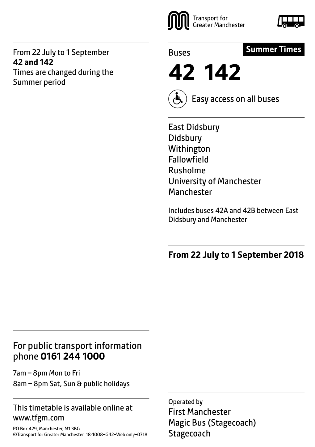 For Public Transport Information Phone 0161 244 1000