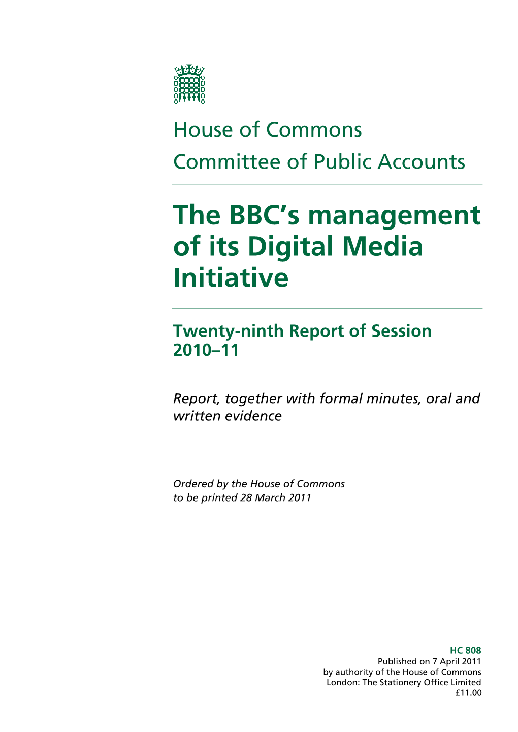 The BBC's Management of Its Digital Media Initiative