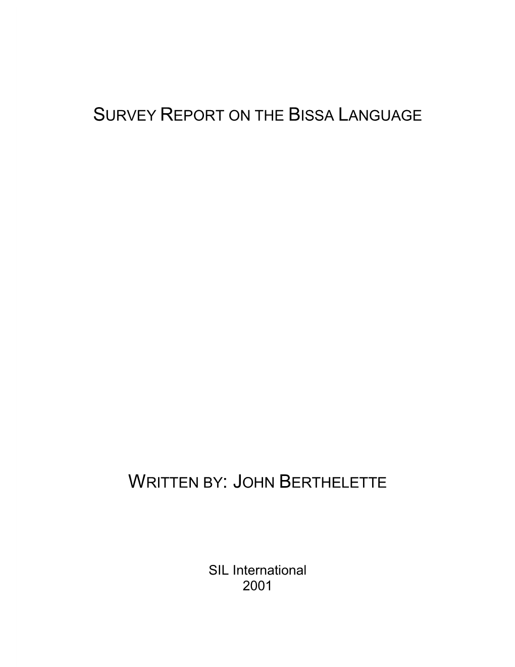 Survey Report on the Bissa Language