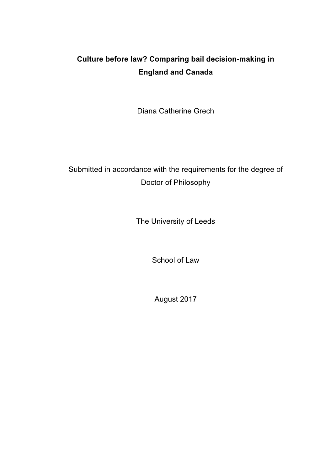 Culture Before Law? Comparing Bail Decision-Making in England and Canada