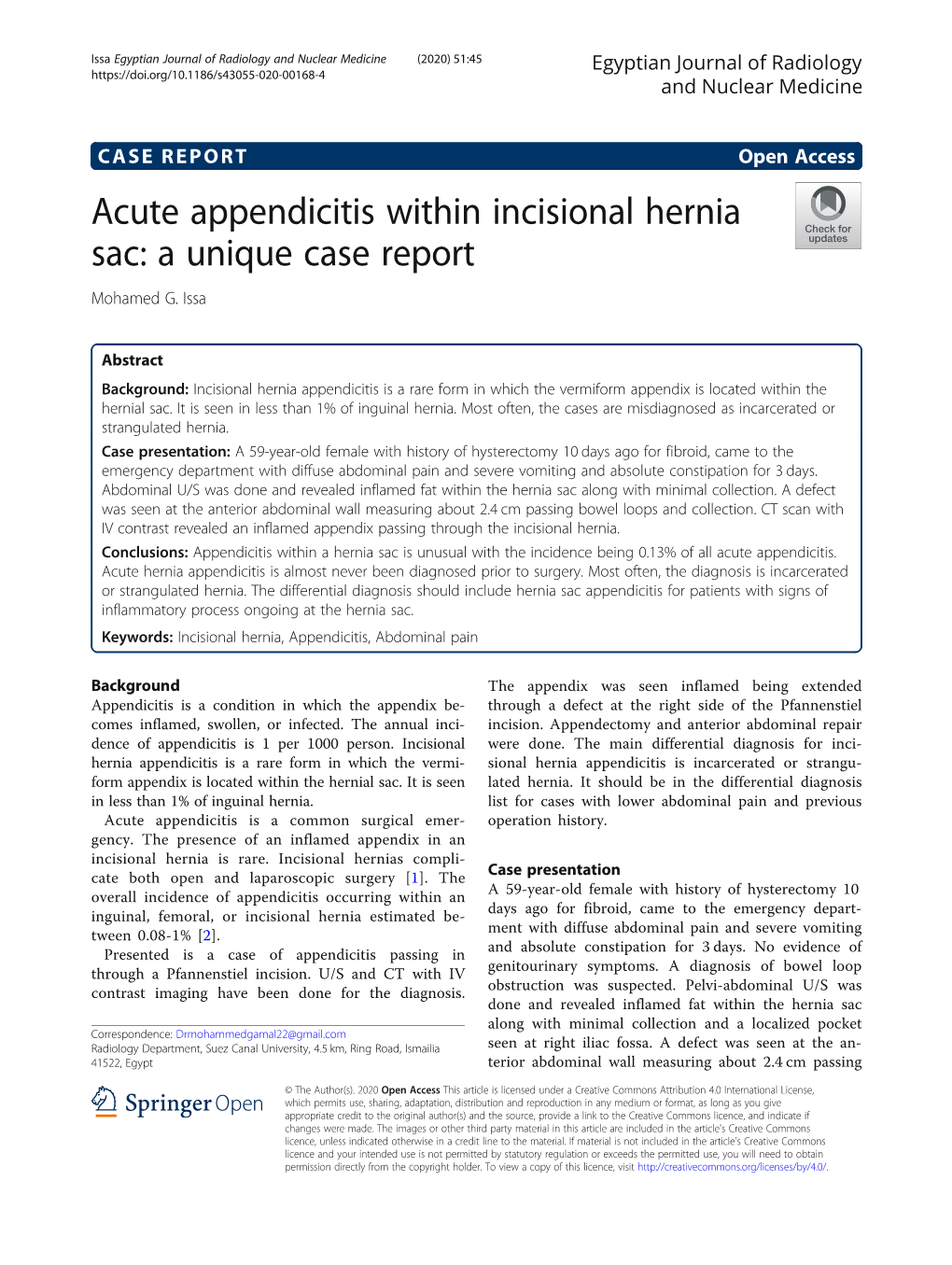 Acute Appendicitis Within Incisional Hernia Sac: a Unique Case Report Mohamed G