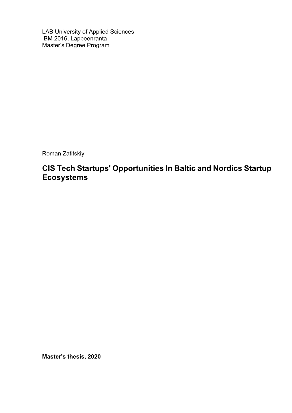 CIS Tech Startups' Opportunities in Baltic and Nordics Startup Ecosystems