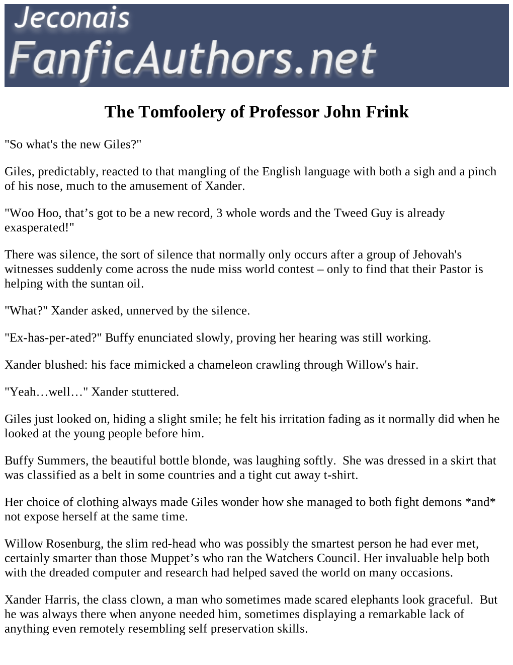 The Tomfoolery of Professor John Frink