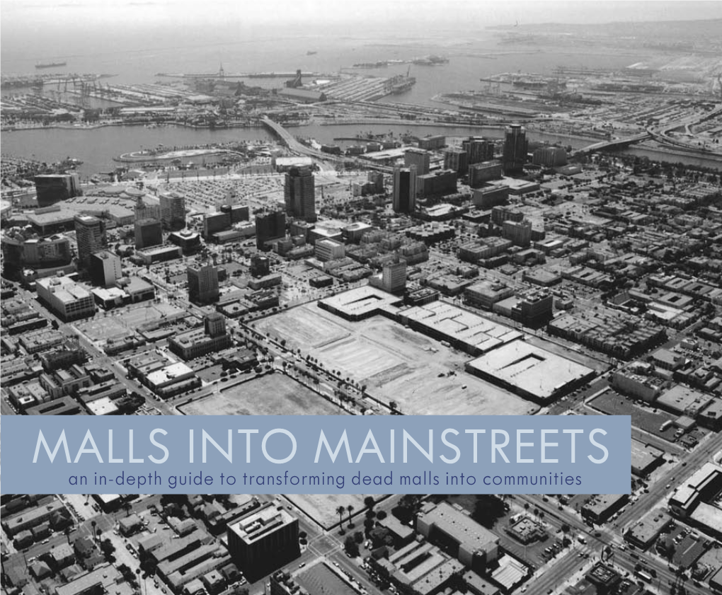 MALLS INTO MAINSTREETS an In-Depth Guide to Transforming Dead Malls Into Communities