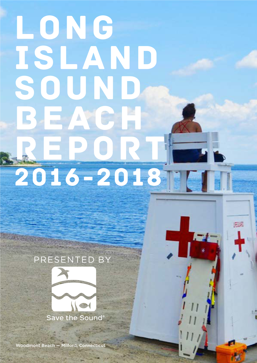 Long Island Sound Beach Report 2016-2018