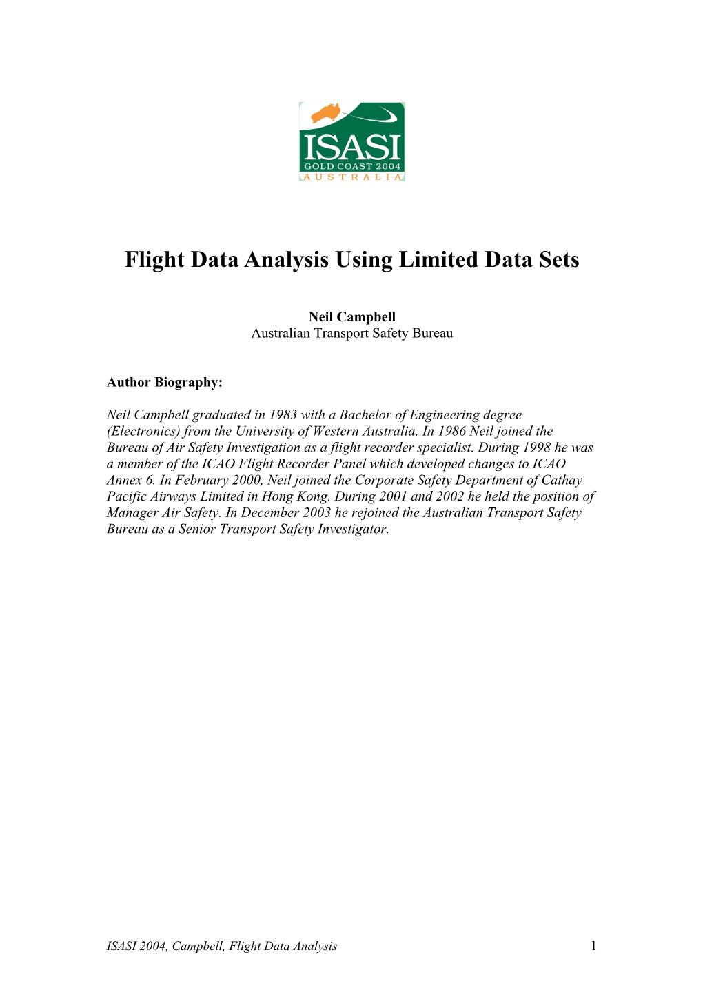 Flight Data Analysis Using Limited Data Sets Presented by Neil