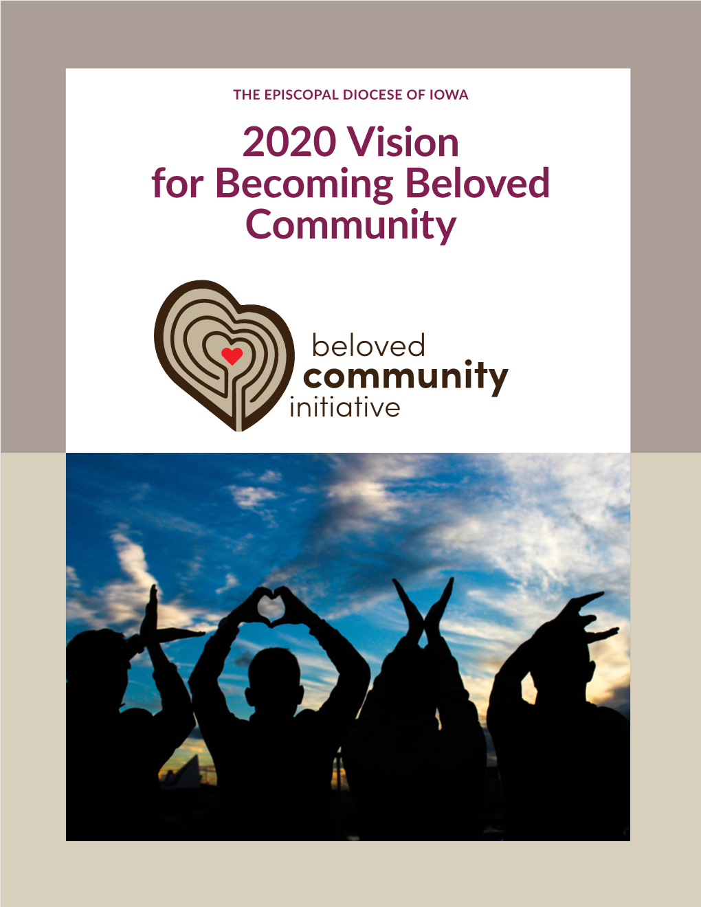 2020 Vision for Becoming Beloved Community