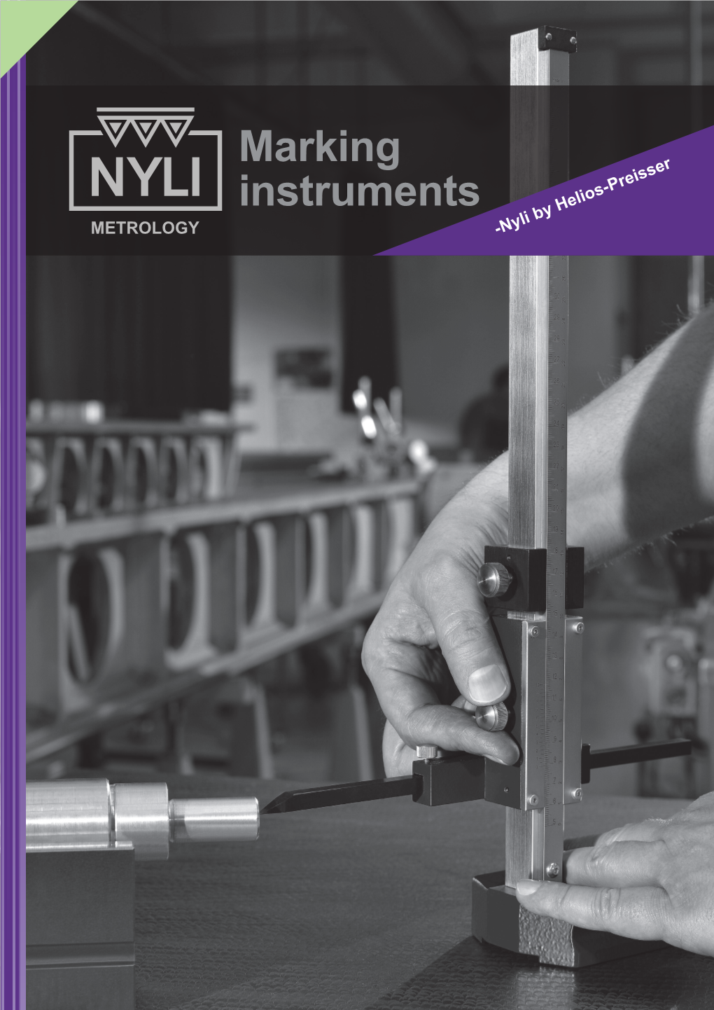 Marking Instruments -Nyli by Helios-Preisser Nyli Metrology AB
