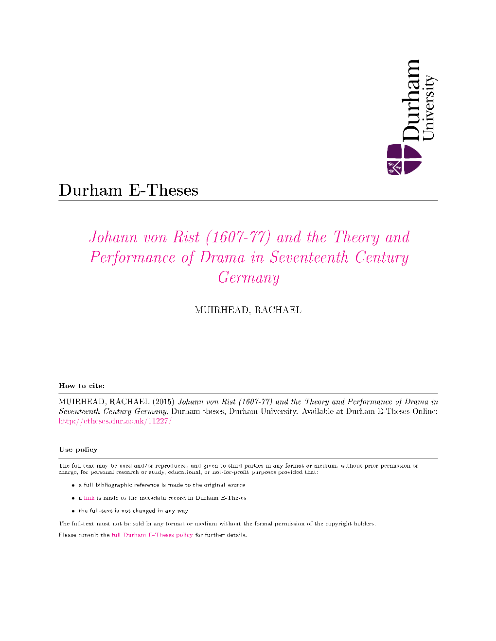 Johann Von Rist (1607-77) and the Theory and Performance of Drama in Seventeenth Century Germany