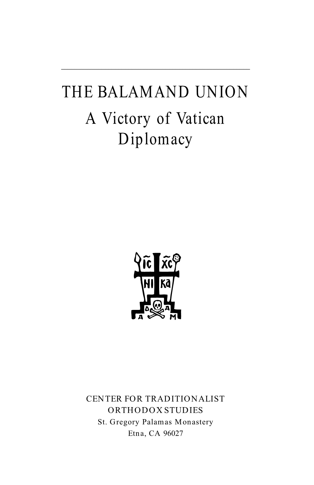 THE BALAMAND UNION a Victory of Vatican Diplomacy