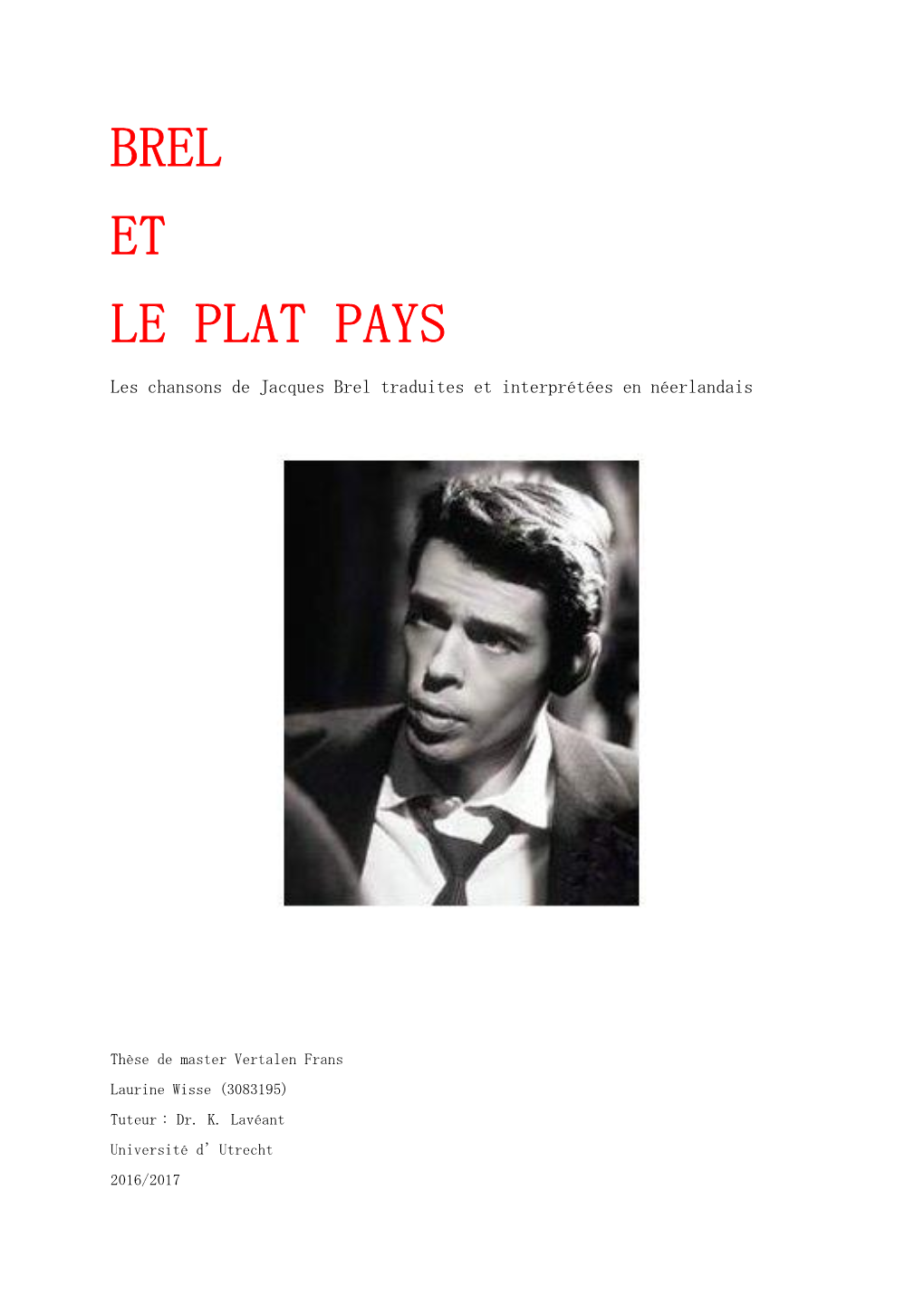 Brel Et Le Plat Pays