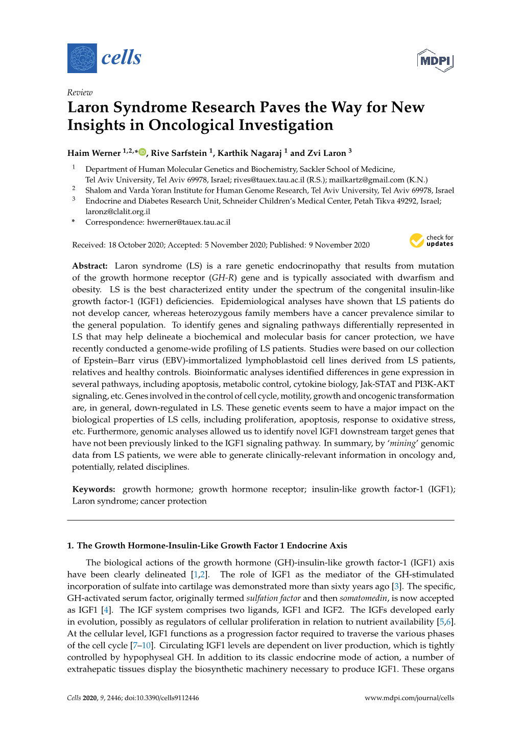 Laron Syndrome Research Paves the Way for New Insights in Oncological Investigation