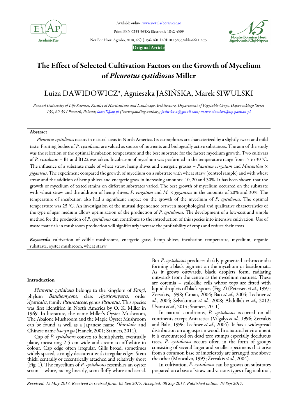 The Effect of Selected Cultivation Factors on the Growth of Mycelium of Pleurotus Cystidiosus Miller