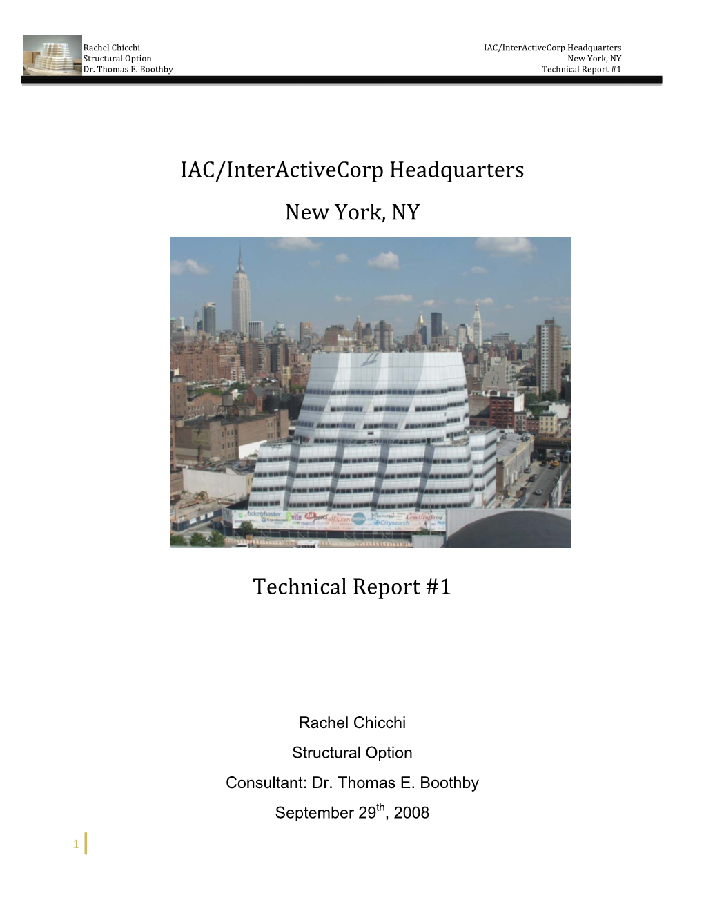 IAC/Interactivecorp Headquarters New York, NY Technical Report #1