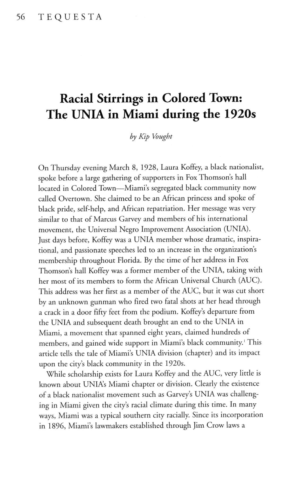 Racial Stirrings in Colored Town: the UNIA in Miami During the 1920S