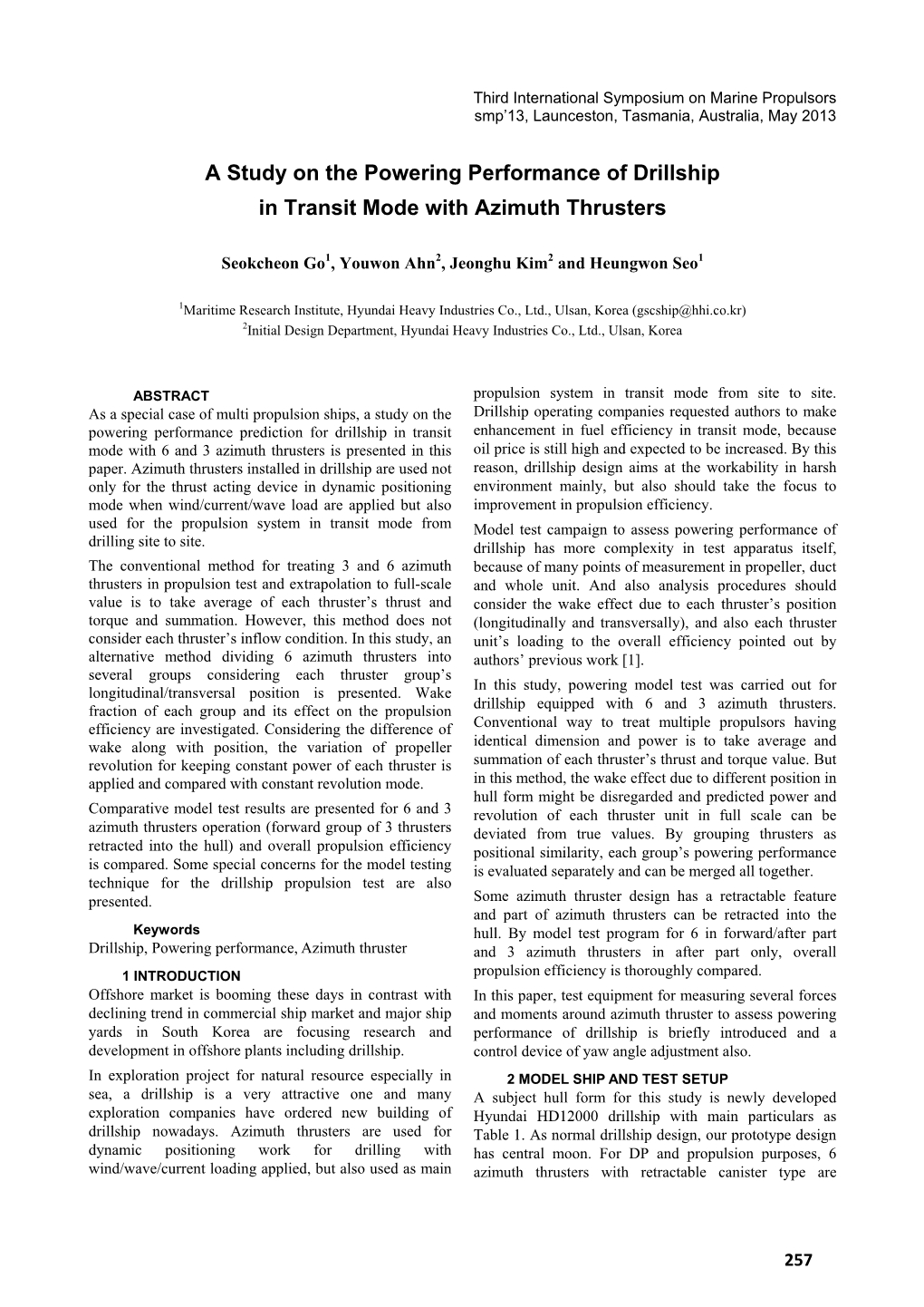 A Study on the Powering Performance of Drillship in Transit Mode with Azimuth Thrusters