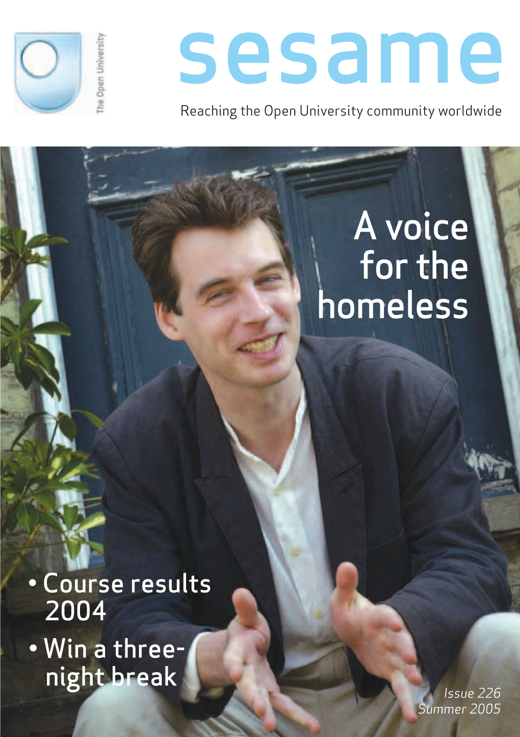 A Voice for the Homeless