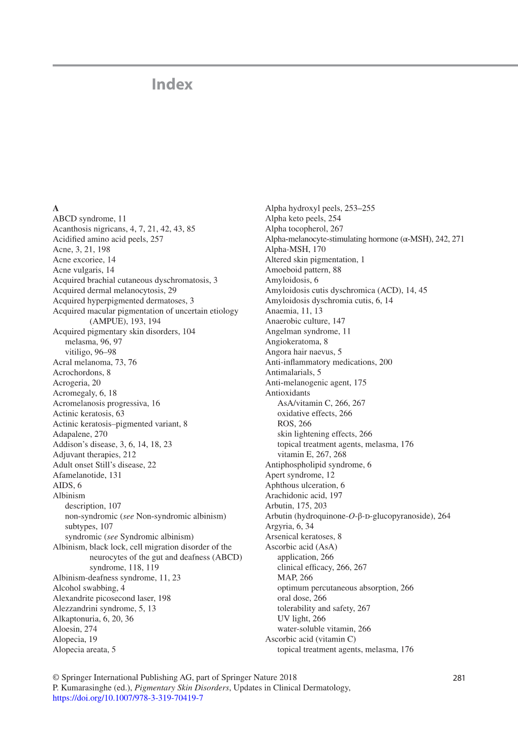 Pigmentary Skin Disorders, Updates in Clinical Dermatology, 282 Index