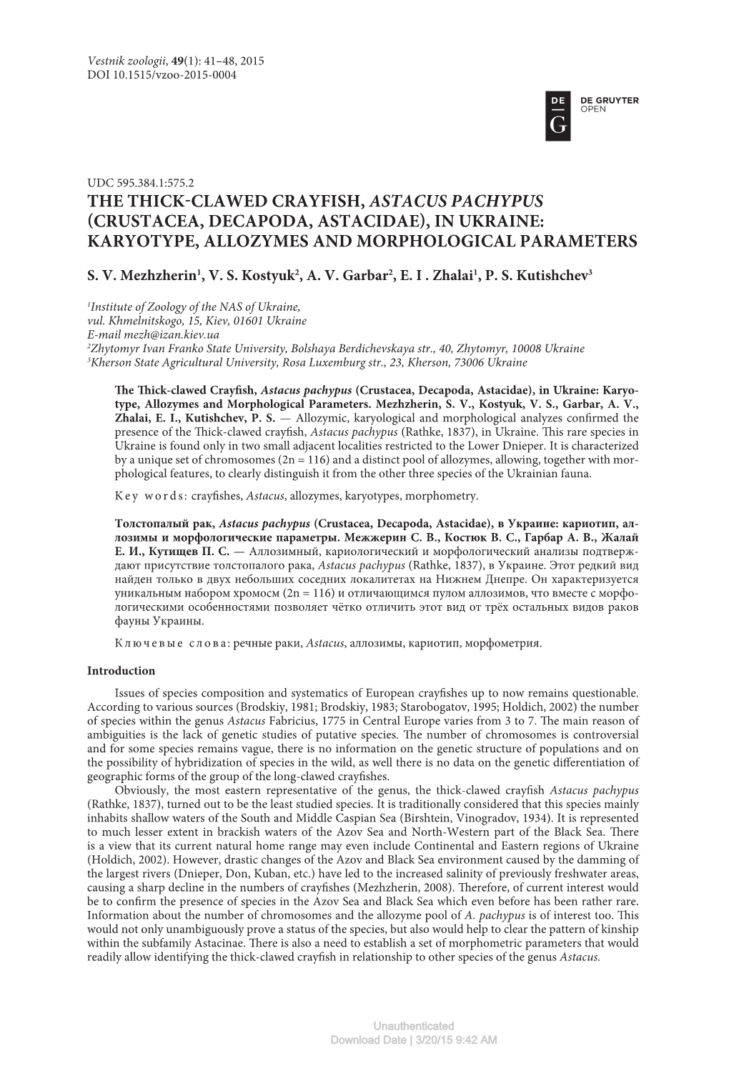 The Thick-Clawed Crayfish, Astacus Pachypus (Crustacea, Decapoda, Astacidae), in Ukraine: Karyotype, Allozymes and Morphological Parameters