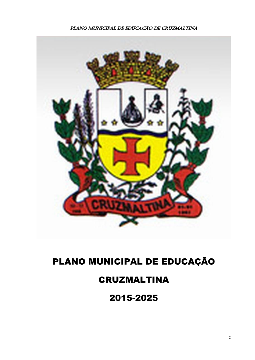 Plano Municipal De Educação De Cruzmaltina