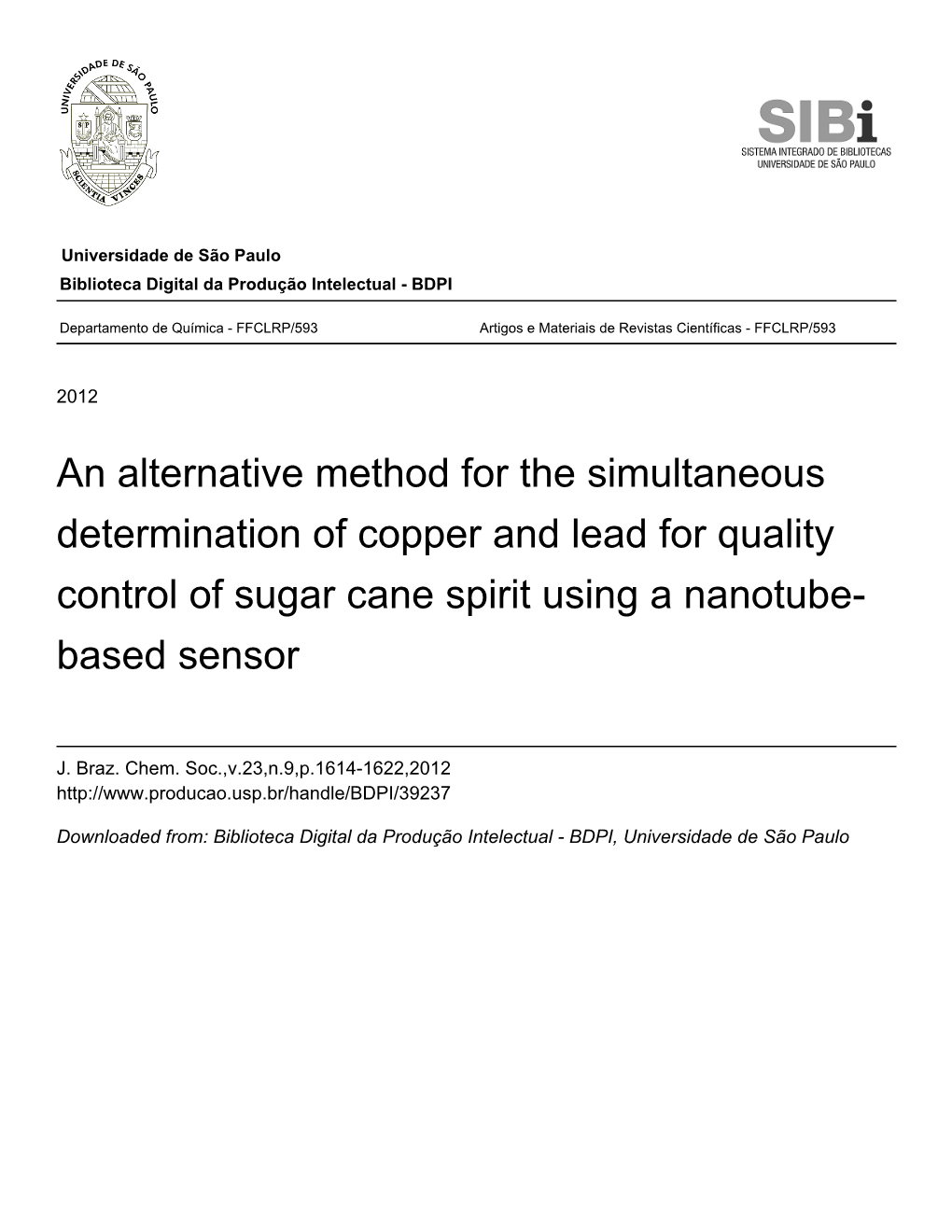 An Alternative Method for the Simultaneous Determination of Copper and Lead for Quality Control of Sugar Cane Spirit Using a Nanotube- Based Sensor