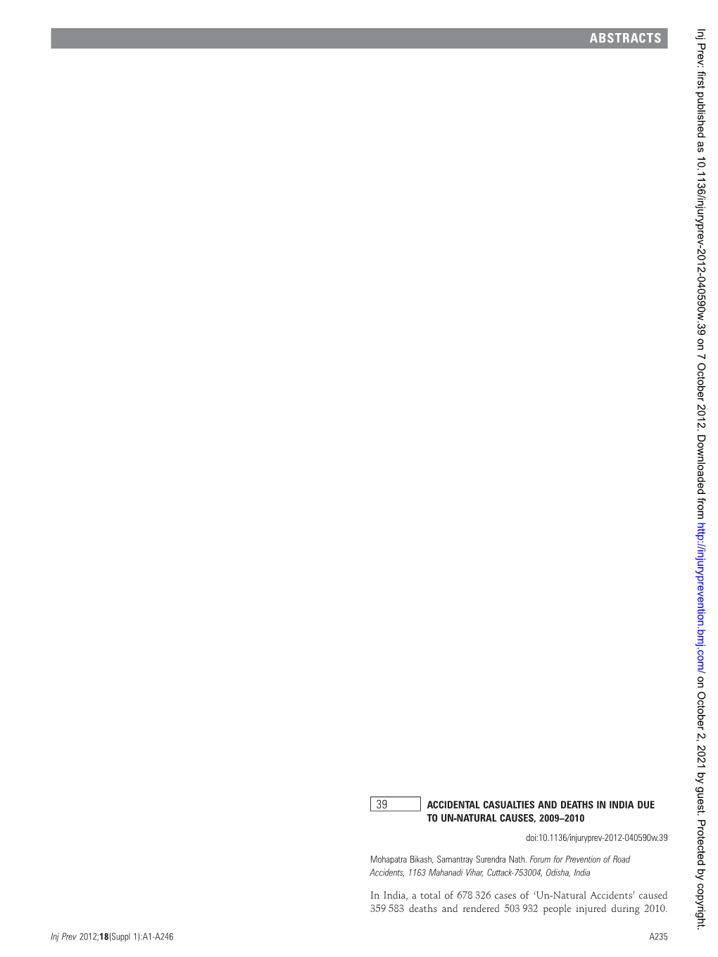 ACCIDENTAL CASUALTIES and DEATHS in INDIA DUE to UN-NATURAL CAUSES, 2009–2010 Doi:10.1136/Injuryprev-2012-040590W.39