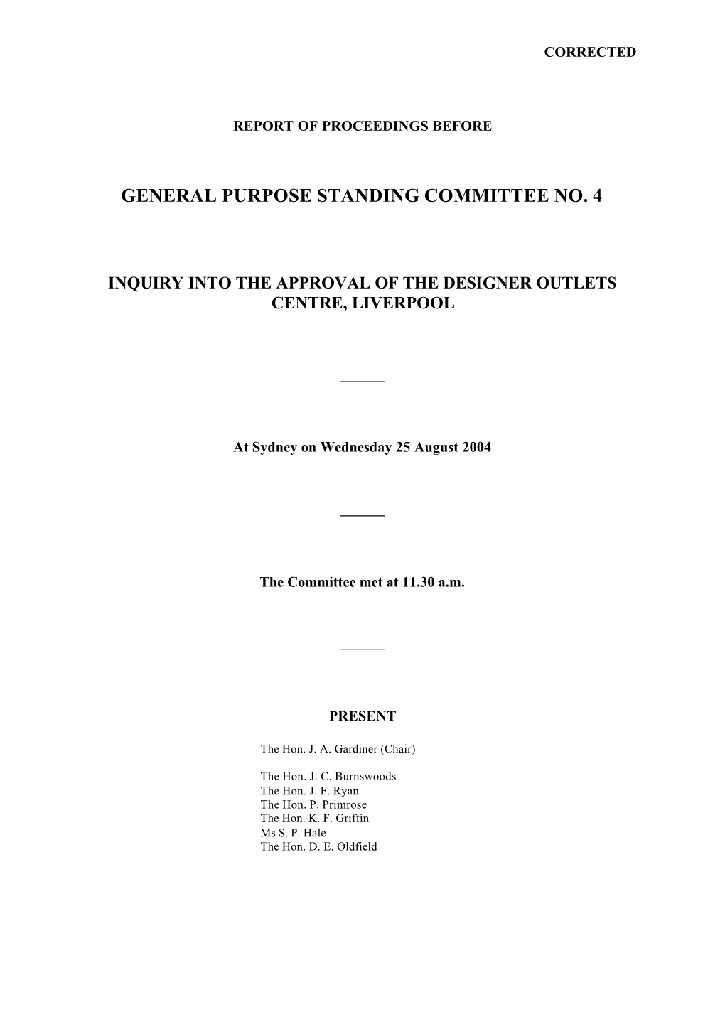 Transcript of Westfield's Evidence Given to This Committee on 16 August 2004