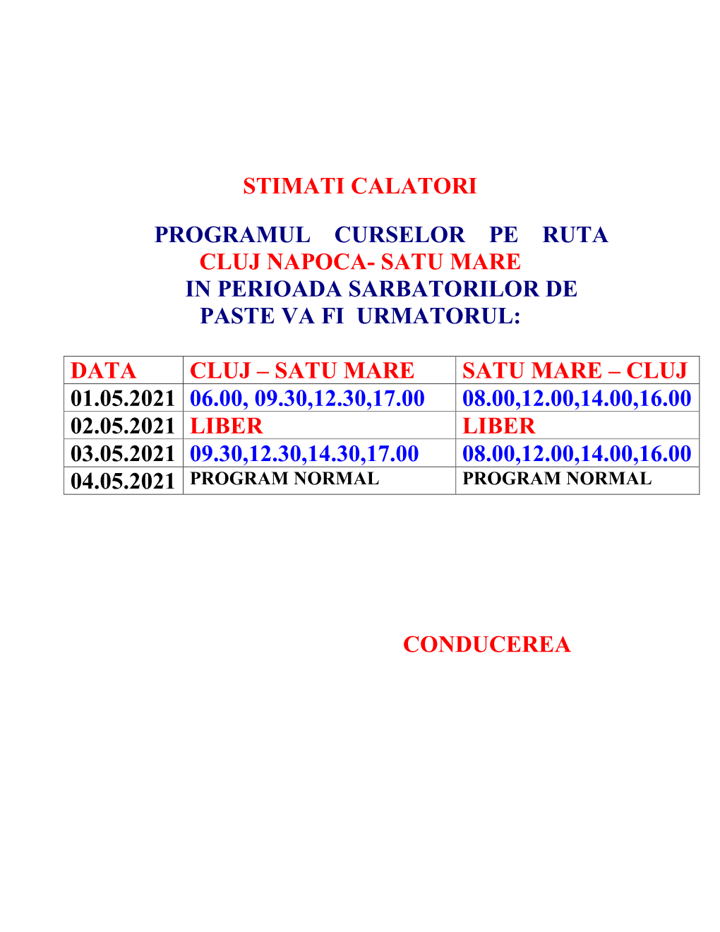 Stimati Calatori Programul Curselor Pe Ruta Cluj