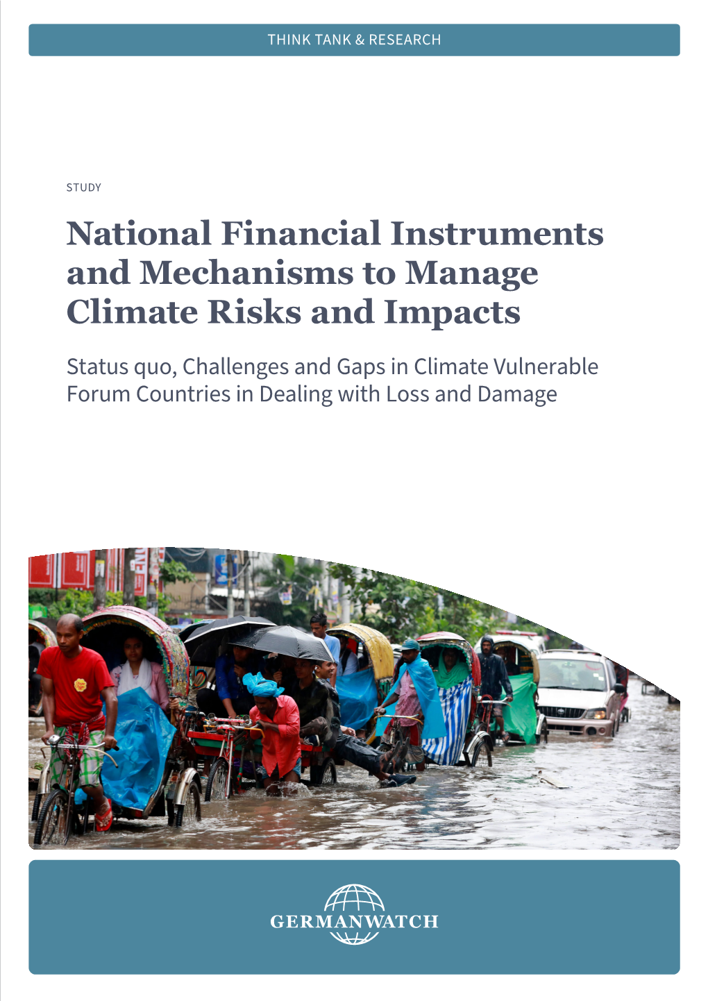 National Financial Instruments and Mechanisms to Manage Climate Risks and Impacts