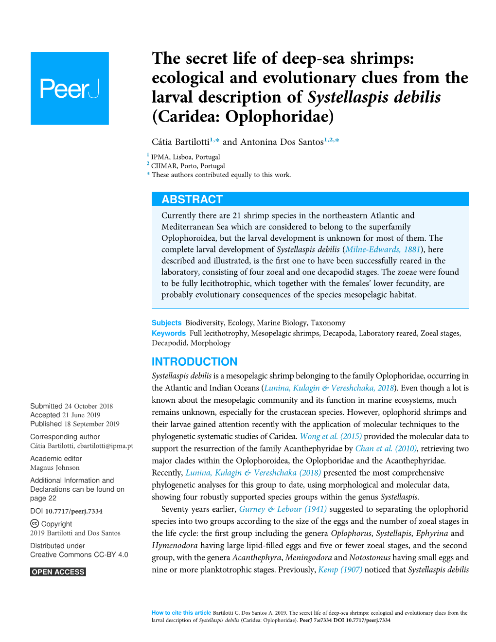 The Secret Life of Deep-Sea Shrimps: Ecological and Evolutionary Clues from the Larval Description of Systellaspis Debilis (Caridea: Oplophoridae)