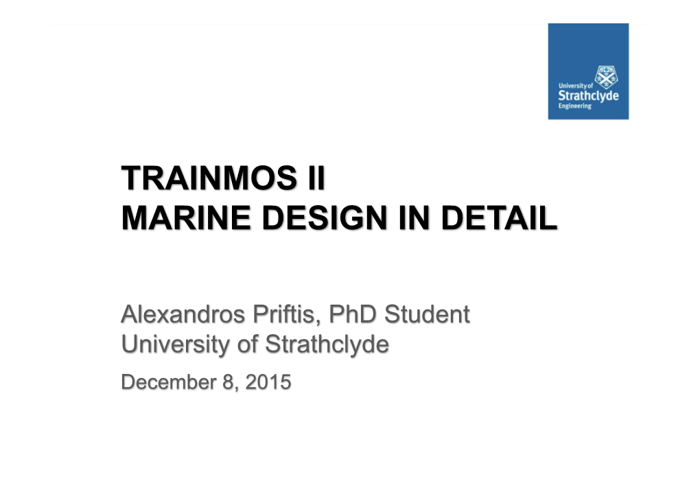 Trainmos Ii Marine Design in Detail