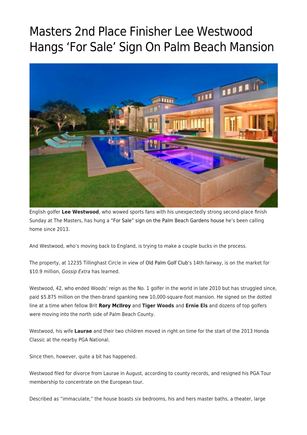 Masters 2Nd Place Finisher Lee Westwood Hangs ‘For Sale’ Sign on Palm Beach Mansion