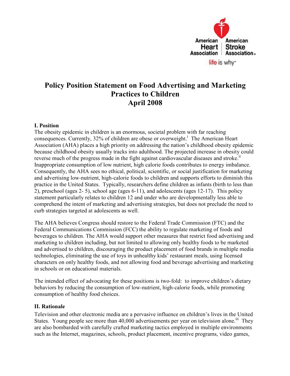 Policy Position Statement on Food Advertising and Marketing Practices to Children April 2008