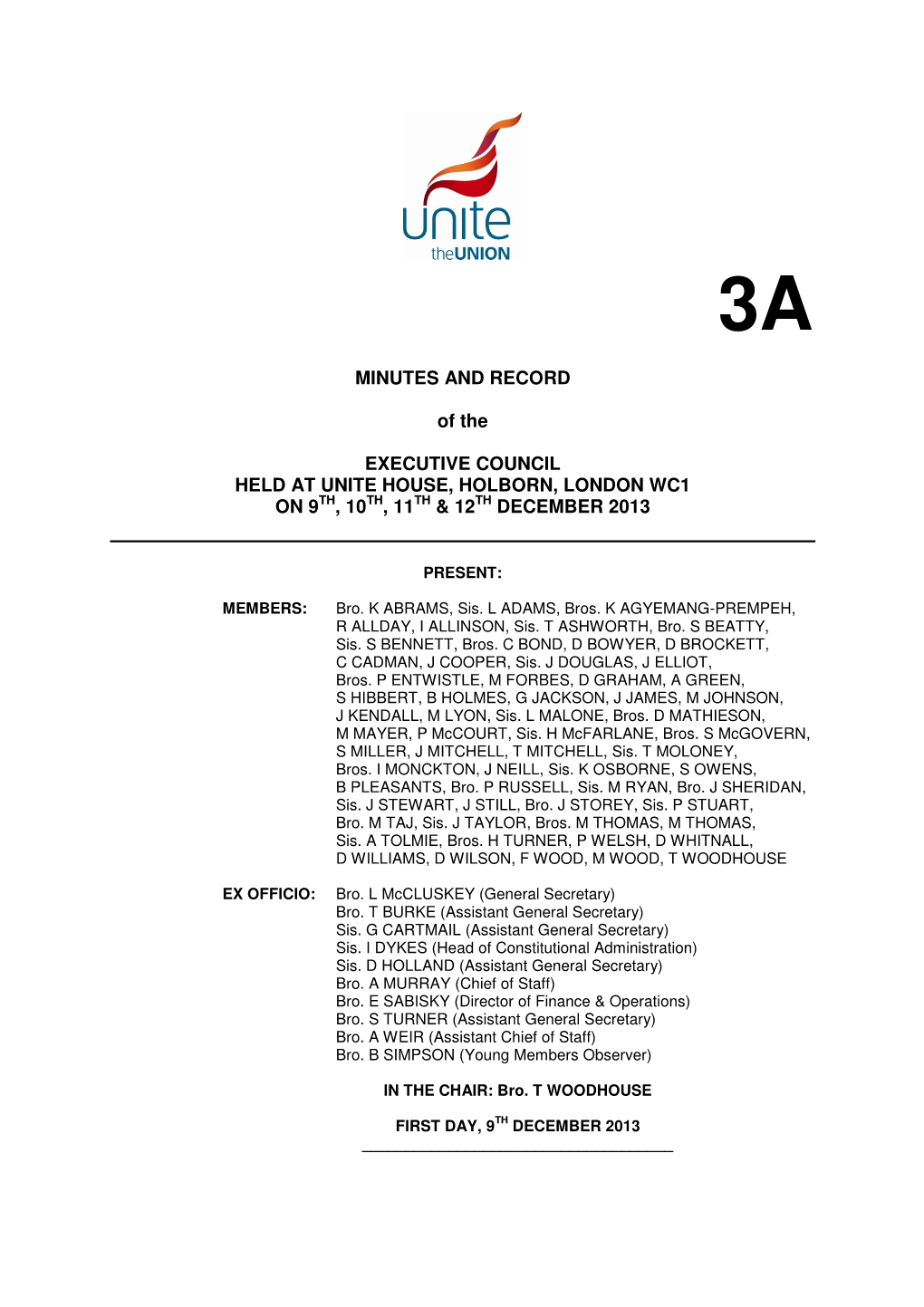 MINUTES and RECORD of the EXECUTIVE COUNCIL HELD at UNITE HOUSE, HOLBORN, LONDON WC1 on 9TH, 10TH, 11TH & 12TH DECEMBER 20