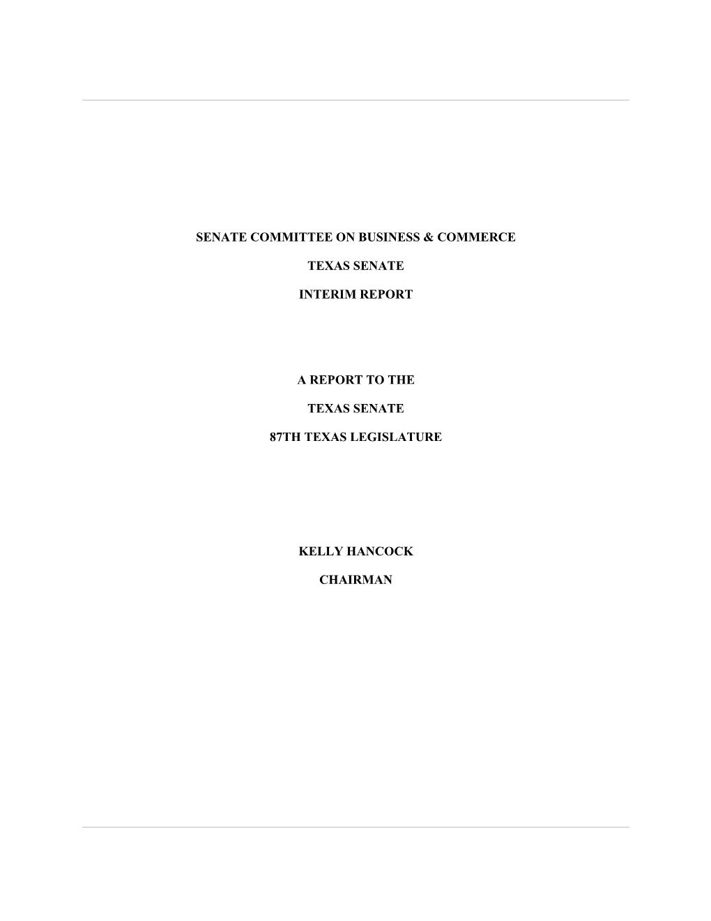 Senate Committee on Business & Commerce Interim Report to The