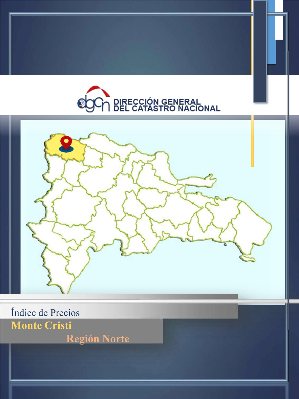 Monte Cristi Región Norte Introducción
