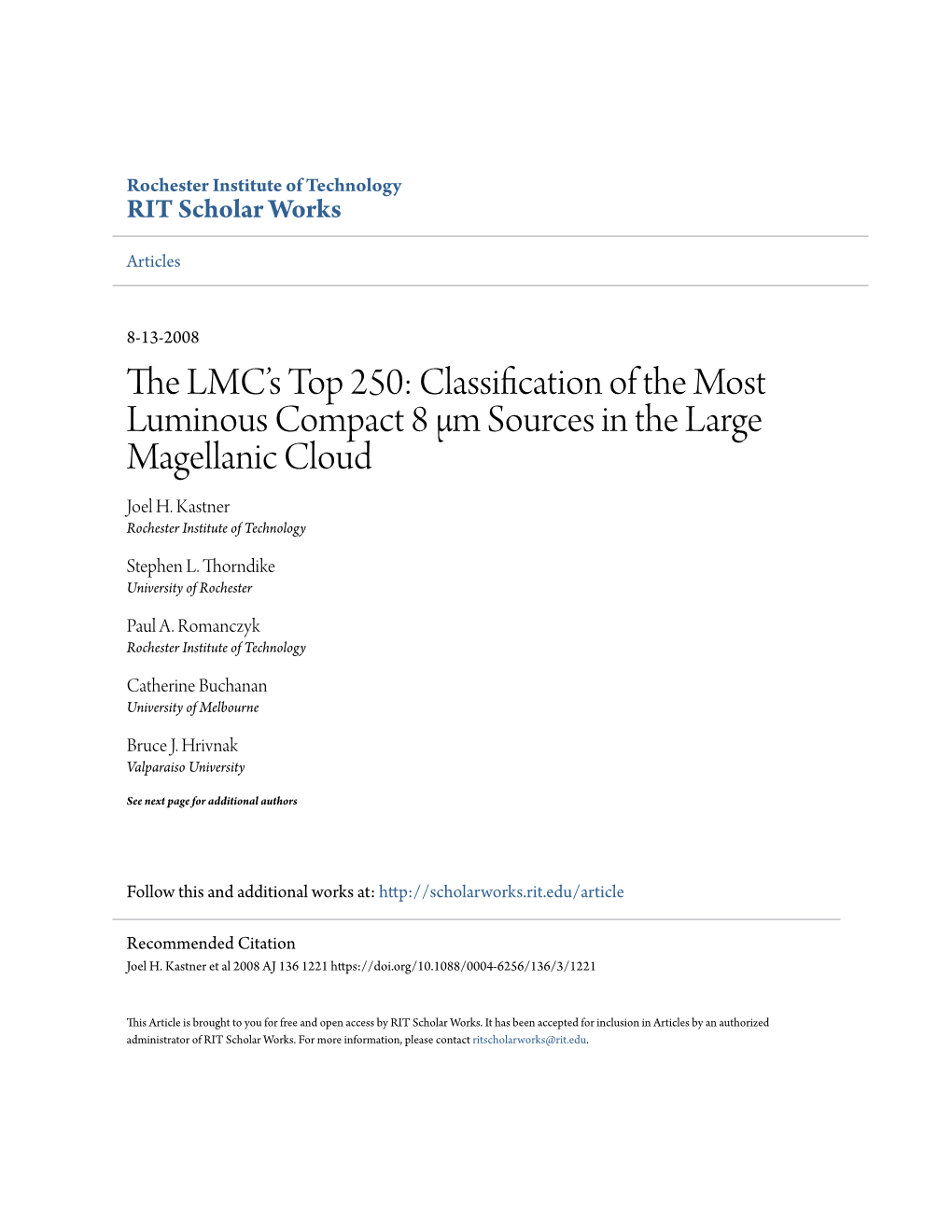 Classification of the Most Luminous Compact 8 Μm Sources in the Large Magellanic Cloud Joel H