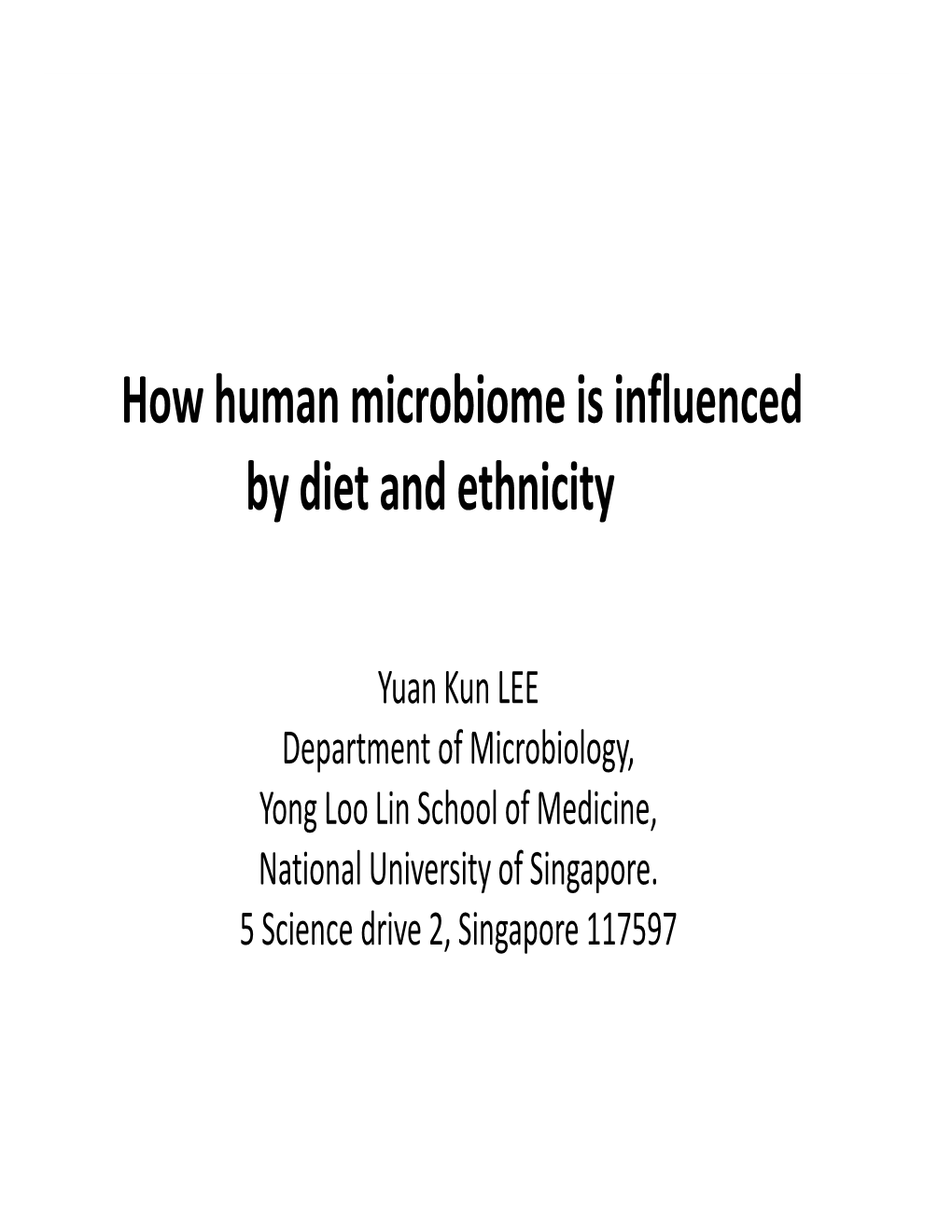 How Human Microbiome Is Influenced by Diet and Ethnicity