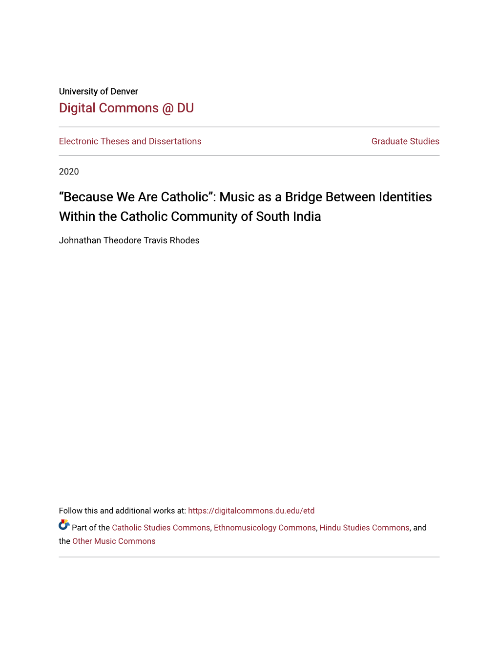 Because We Are Catholic”: Music As a Bridge Between Identities Within the Catholic Community of South India