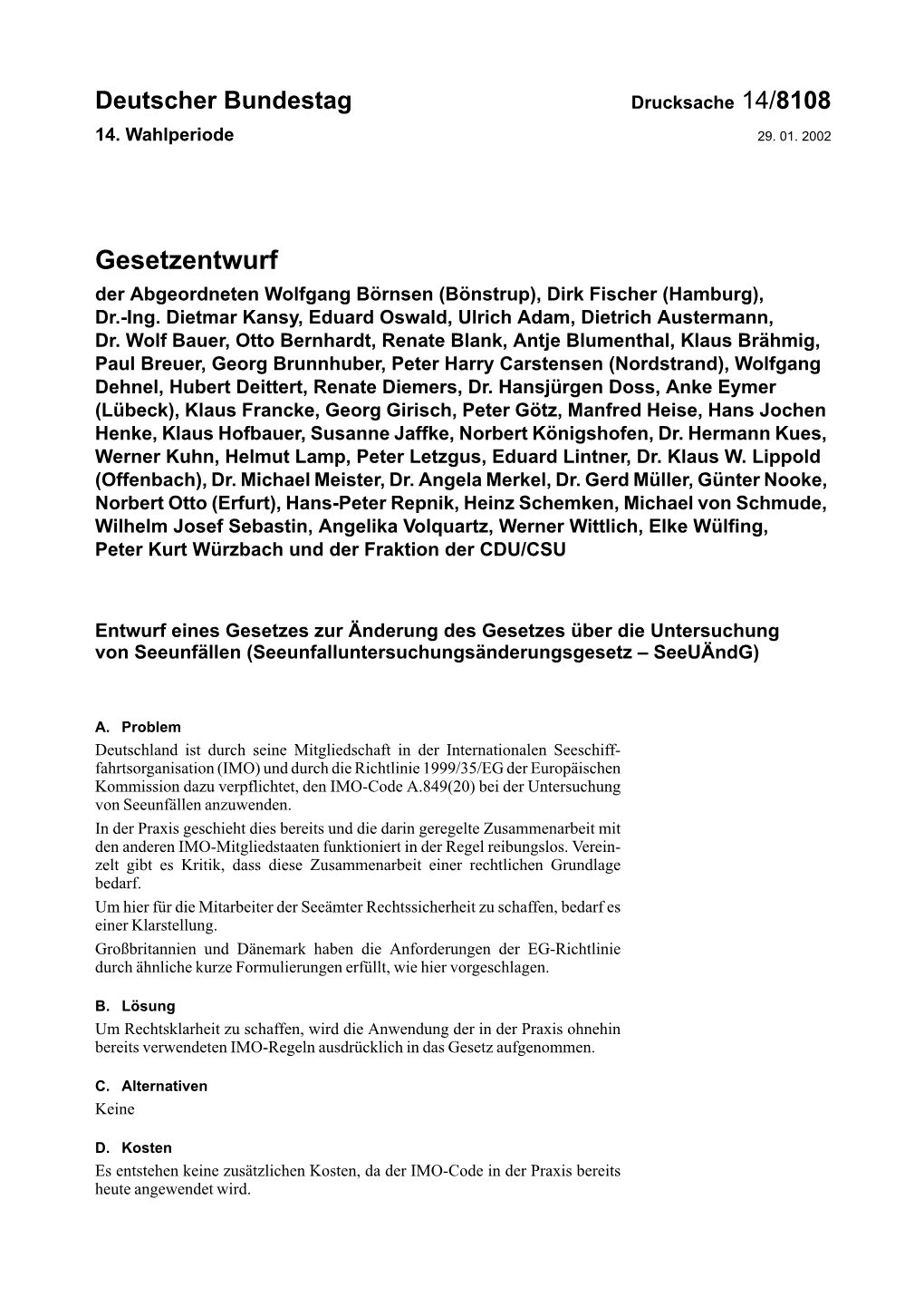 Gesetzentwurf Der Abgeordneten Wolfgang Börnsen (Bönstrup), Dirk Fischer (Hamburg), Dr.-Ing