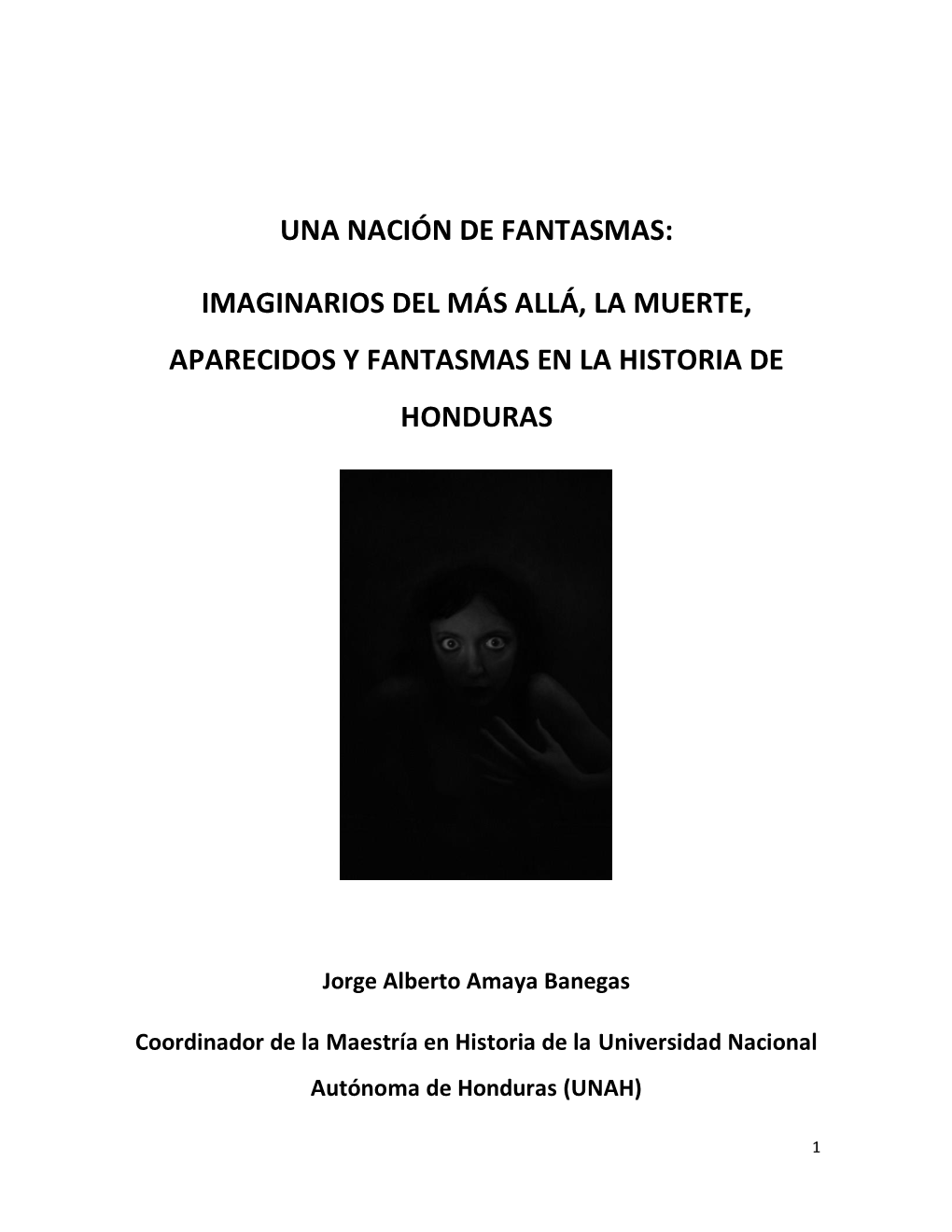 Una Nación De Fantasmas