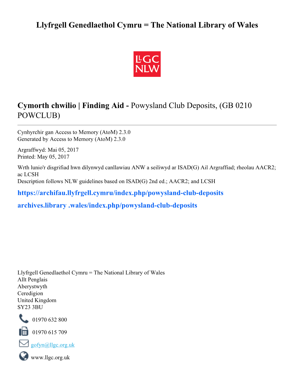 Powysland Club Deposits, (GB 0210 POWCLUB)