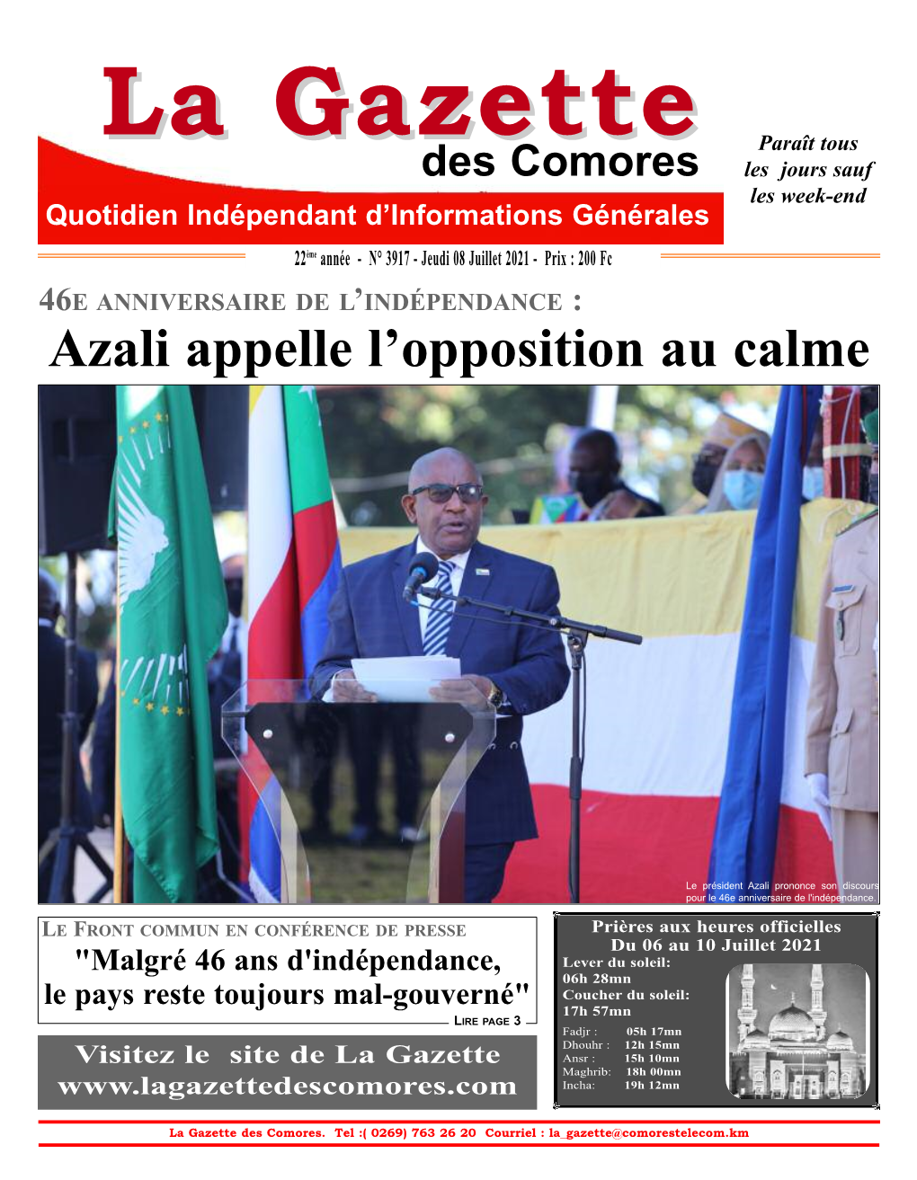 Azali Appelle L'opposition Au Calme