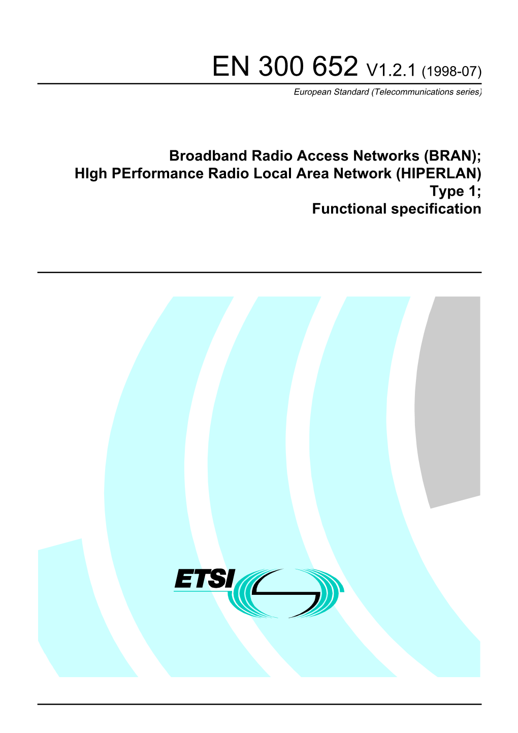 EN 300 652 V1.2.1 (1998-07) European Standard (Telecommunications Series)