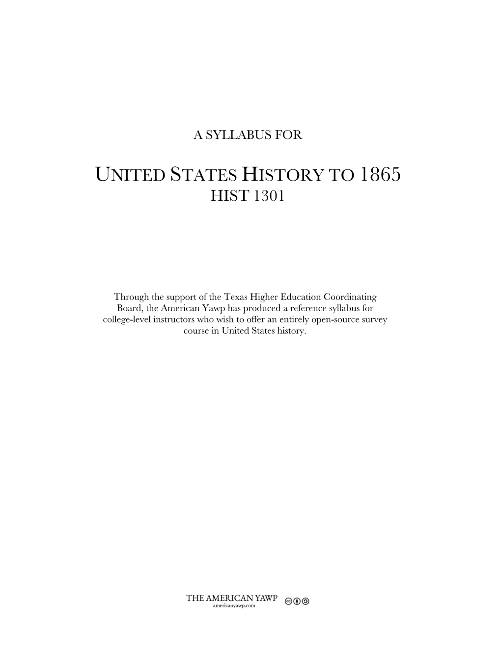 United States History to 1865 Hist 1301